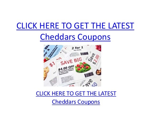 Cheddars Coupon codes - Printable Cheddars Discount coupons photograph relating to Ensure Coupons Printable identified as Cheddars Discount codes - Printable Cheddars Discount coupons